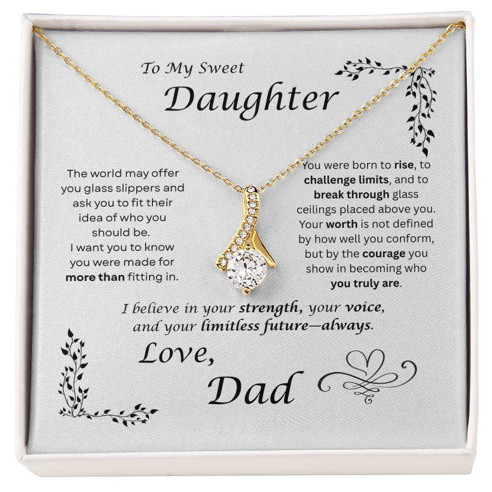 The world may ask her to fit in… I want my daughter to rise and break ceilings. Alluring Beauty necklace. White card design