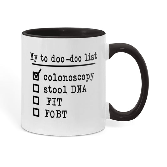 Funny Colonoscopy Mug | My To Doo-Doo List Colon Cancer Screening Humor Gift for Doctor Nurse Gastroenterologist Coworker Medical Gag Gift