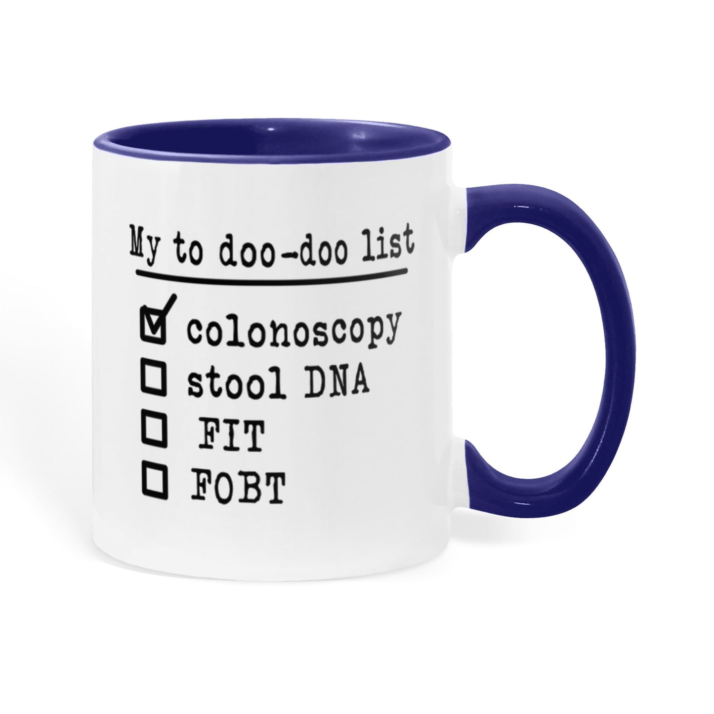 Funny Colonoscopy Mug | My To Doo-Doo List Colon Cancer Screening Humor Gift for Doctor Nurse Gastroenterologist Coworker Medical Gag Gift